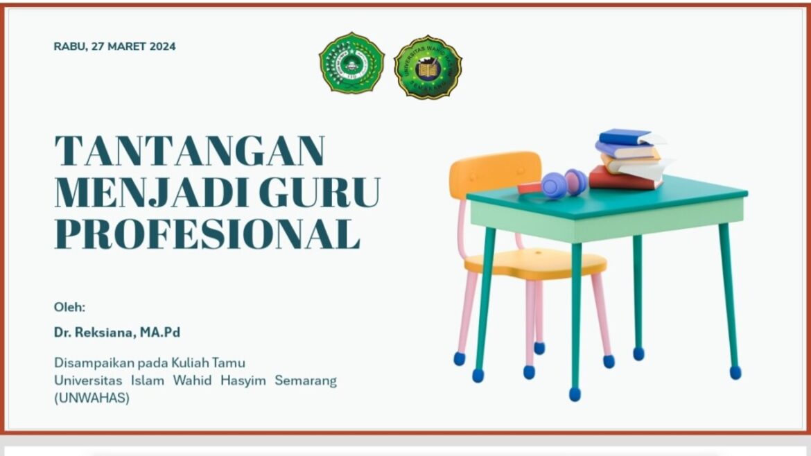 pai-unwahas-adakan-dosen-tamu-bahas-tantangan-guru-pada-mata-kuliah-profesi-keguruan